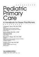 Cover of: Pediatric primary care by Nancy Barber