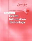 Cover of: Study Guide to Accompany Introduction to Health Information Technology by Nadinia Davis, Melissa LaCour