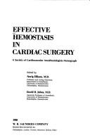 Cover of: Effective Hemostasis in Cardiac Surgery: A Society of Cardiovascular Anesthesiologists Monograph