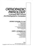 Cover of: Orthopaedic pathology | George P. Bogumill