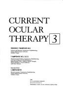 Cover of: Current Ocular Therapy, Book 3 by Frauenfelder, Roy