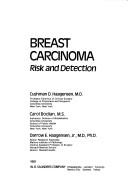Cover of: Breast carcinoma by Cushman Davis Haagensen