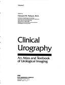 Cover of: Clinical urography: an atlas and textbook of urological imaging