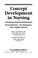 Cover of: Concept Development in Nursing