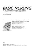 Cover of: Basic nursing: a psychophysiologic approach.