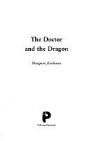 The doctor and the dragon by Margaret Aitchison