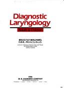 Diagnostic laryngology by Bruce N. P. Benjamin