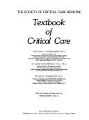 Cover of: Textbook of critical care