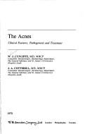 Cover of: The acnes: Clinical features, pathogenesis, and treatment (Major problems in dermatology)