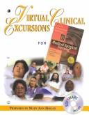 Cover of: Virtual Clinical Excursions to Accompany Medical Surgical Nursing (Workbook with CD-ROM)