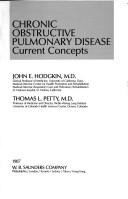 Cover of: Chronic obstructive pulmonary disease by [edited by] John E. Hodgkin, Thomas L. Petty.