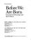 Cover of: Before we are born