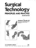 Cover of: Surgical Technology: Principles and Practice