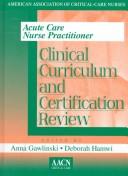 Cover of: Acute care nurse practitioner | 
