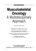 Cover of: Musculoskeletal oncology by Michael M. Lewis, editor.
