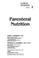 Cover of: Parenteral Nutrition (Clinical Nutrition, Vol 2)