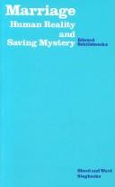 Cover of: Marriage: Human Reality and Saving Mystery (Stagbooks)