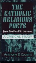 Cover of: The Catholic religious poets from Southwell to Crashaw by A. D. Cousins