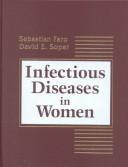 Cover of: Infectious Diseases in Women