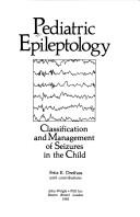 Cover of: Pediatric epileptology: classification and management of seizures in the child