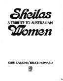 Cover of: Sheilas: A tribute to Australian women