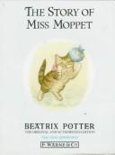 Cover of: The Story of Miss Moppet (Potter 23 Tales)