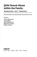 Cover of: Child Sexual Abuse Within the Family: Assessment and Treatment