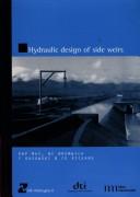 Cover of: Hydraulic Design of Side Weirs