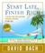 Cover of: Start Late, Finish Rich