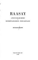 Cover of: Raasay: a study in island history : documents and sources, people and places