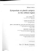 Cover of: Symposium on Plastic Surgery in the Orbital Region by Symposium on Plastic Surgery in the Orbital Region Dallas 1974.