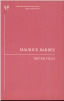 Maurice Barrès by Trevor Field