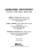 Geriatric dentistry by Athena S. Papas, Linda C. Niessen, Howard H. Chauncey