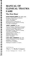 Manual of clinical trauma care by Susan Budassi Sheehy, Susan B. Sheehy, Cindy L. Jimmerson, Cindy Leduc Jimmerson