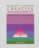 Cover of: Creative Management In Recreation and Parks | Richard G. Kraus