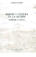 Cover of: Mímesis y Cultura en la Ficción: Teoría de la Novela (Monografías A)
