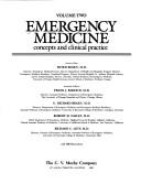 Cover of: Emergency medicine by senior editor, Peter Rosen ; associate editors, Frank J. Baker II ... [et al.].
