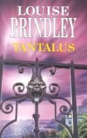 Cover of: Tantalus by Louise Brindley