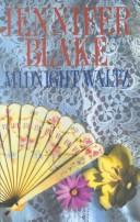 Cover of: Midnight Waltz | Jennifer Blake