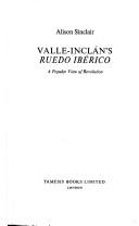 Valle-Inclán's 'Ruedo Ibérico' by Alison Sinclair