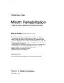 Cover of: Mouth rehabilitation: clinical and laboratory procedures. | Max Kornfeld