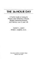 Cover of: The 36-Hour Day by Nancy L. Mace, Peter V. Rabins