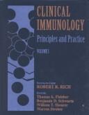 Cover of: Clinical immunology by editor-in-chief, Robert R. Rich ; editors, Thomas A. Fleisher ... [et al.].