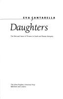 Cover of: Pandora's daughters: the role and status of women in Greek and Roman antiquity