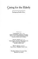 Cover of: Caring for the elderly: reshaping health policy