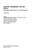 Cover of: Genetic disorders and the fetus: diagnosis, prevention, and treatment