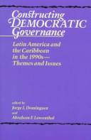 Cover of: Constructing Democratic Governance by Jorge I. Domínguez, Abraham F. Lowenthal