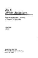 Cover of: Aid to African agriculture: lessons from two decades of donors' experience