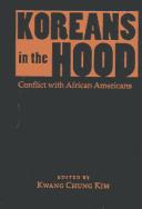 Cover of: Koreans in the hood by edited by Kwang Chung Kim.