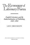 Cover of: The economy of literary form by Lee Erickson